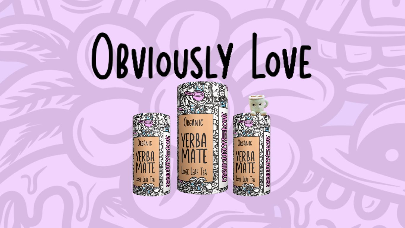 Obviously Love Loose Leaf Tea - Yerba Mate, Oolong and Gunpowder Mint